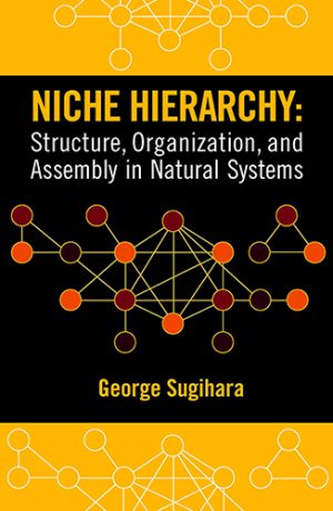 Niche Hierarchy: Structure, Organization, and Assembly in Natural Systems-0