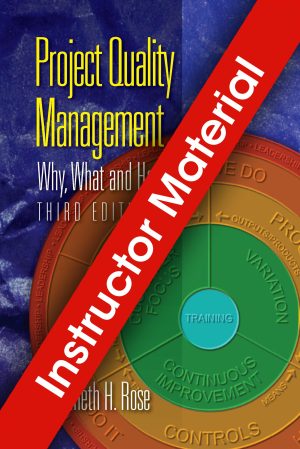 Project Quality Management Third Edition Instructor Materials